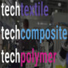 Techtextile|Techcomposite|Techpolymer 2026 Москва, Россия16 — 19 июня 2026 Techtextile|Techcomposite|Techpolymer